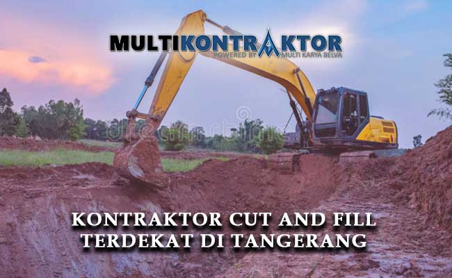 Kontraktor Cut And Fill Tangerang
